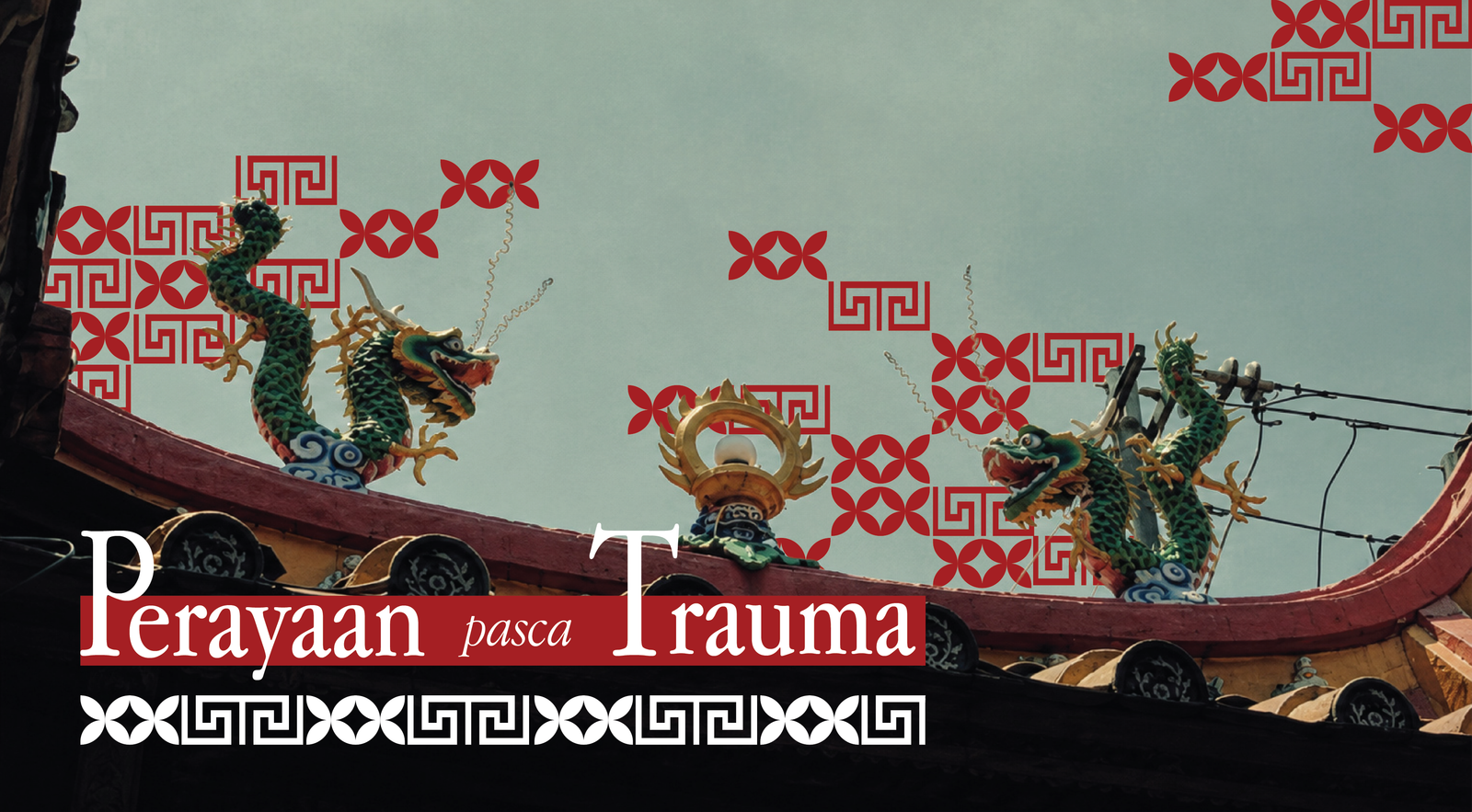 Perayaan Pasca Trauma